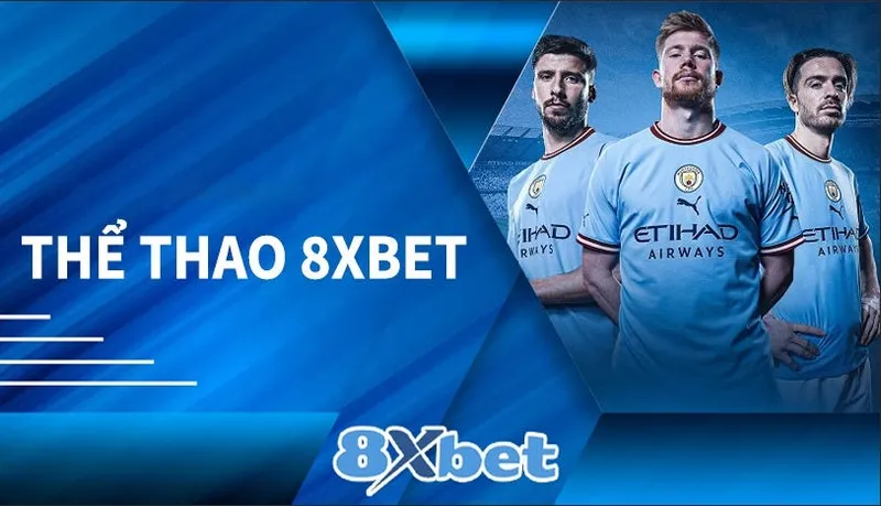 Thể Thao 8xbet: