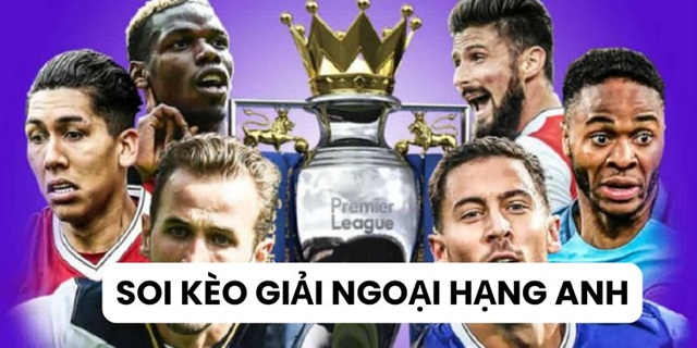 Kinh Nghiệm Soi Kèo Thơm Ngoại Hạng Tại Cổng Game Sunwin